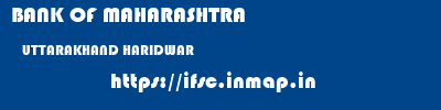 BANK OF MAHARASHTRA  UTTARAKHAND HARIDWAR    ifsc code